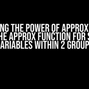 Unlocking the Power of Approximation: Using the Approx Function for Several Variables within 2 Groups