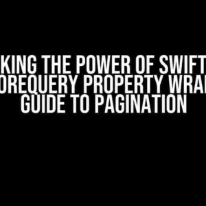 Unlocking the Power of SwiftUI and FirestoreQuery Property Wrapper: A Guide to Pagination