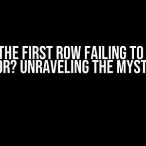 Why is the First Row Failing to Change Color? Unraveling the Mystery!